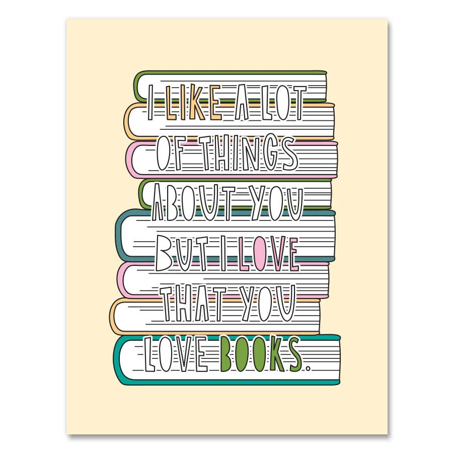Love that You Love Books Love/Anniversary Card