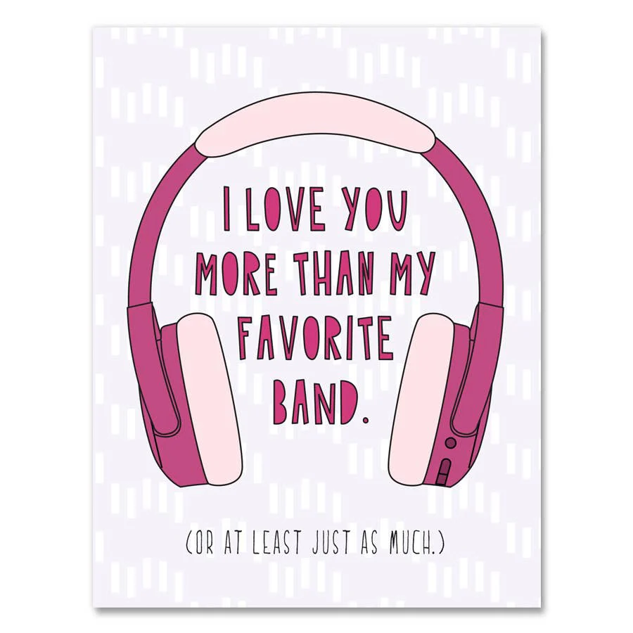 My Favorite Band Love/Anniversary Card