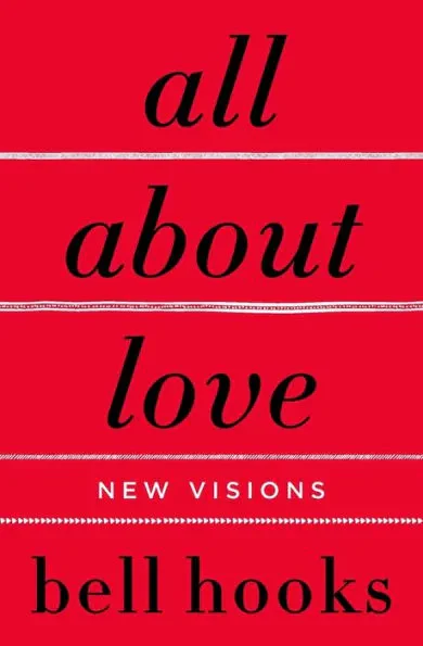 All About Love Book