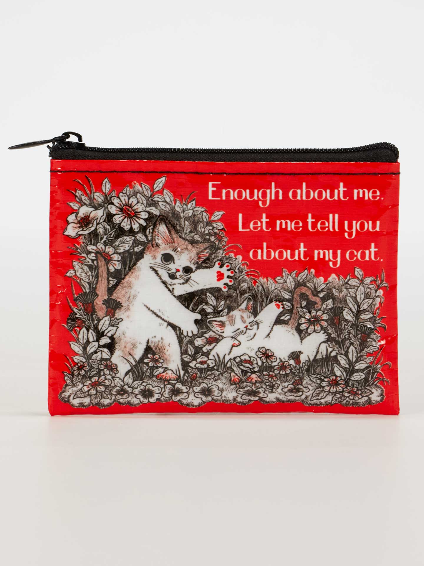 Blue Q Coin Purse Tell You About My Cat