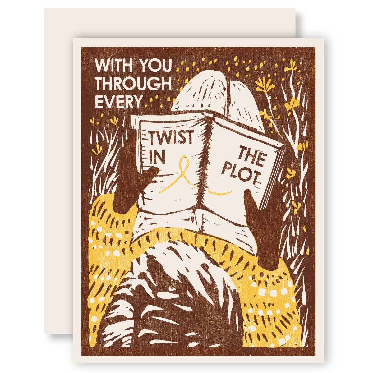 Every Twist in the Plot Friendship/Encouragement Card