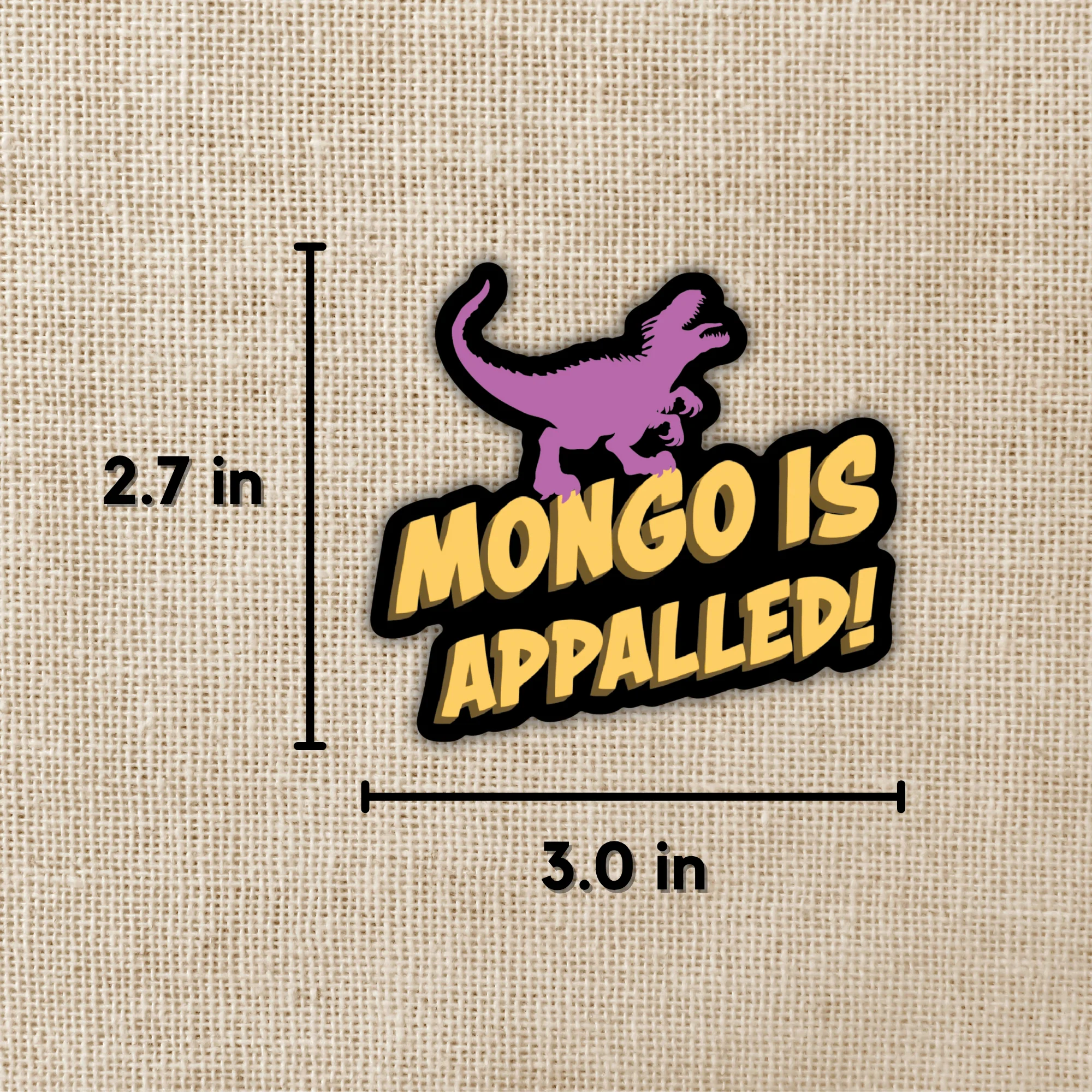 Mongo Is Appalled Sticker - Image 2