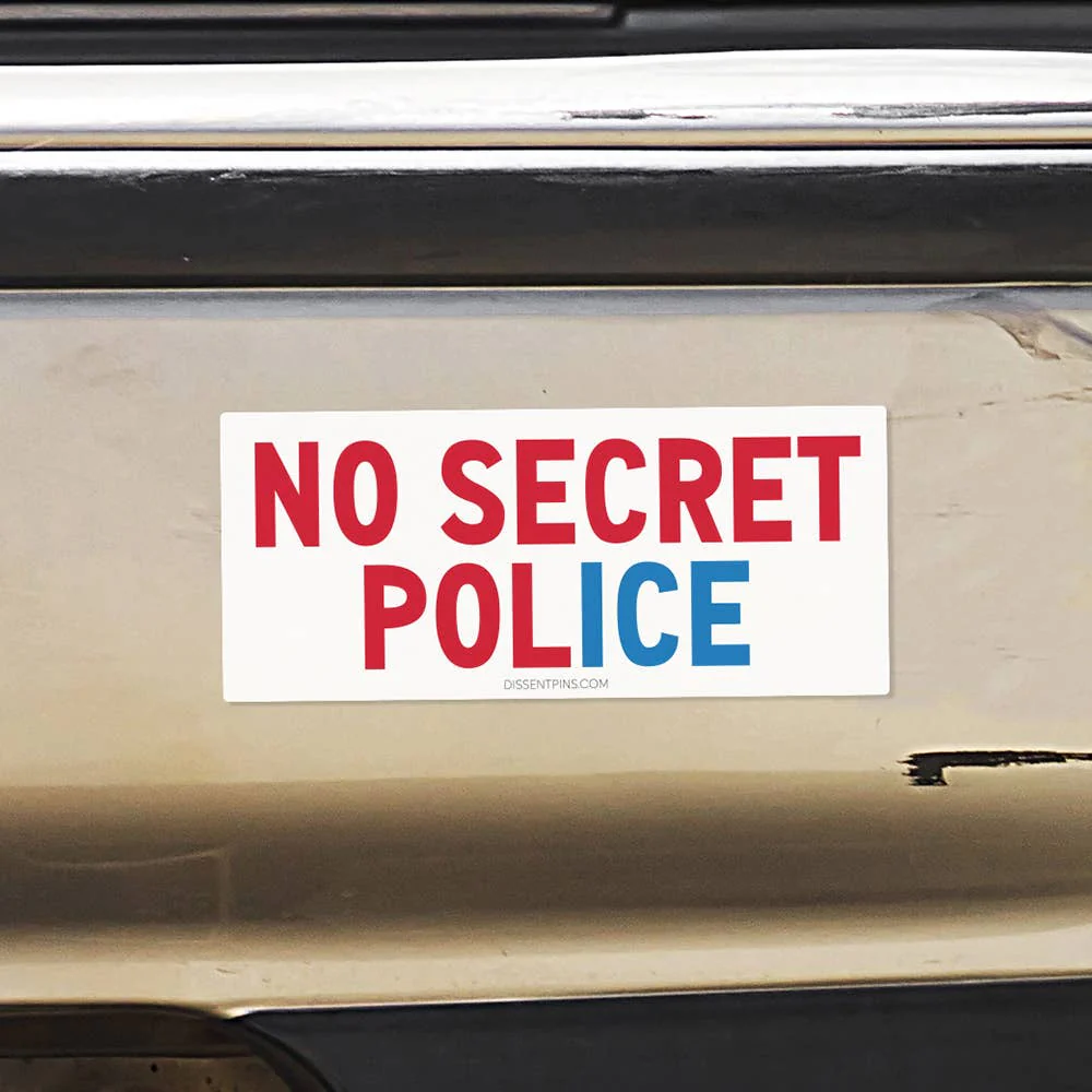 No Secret Police Car Magnet