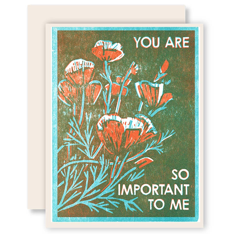 You Are So Important Friendship/Encouragement Card