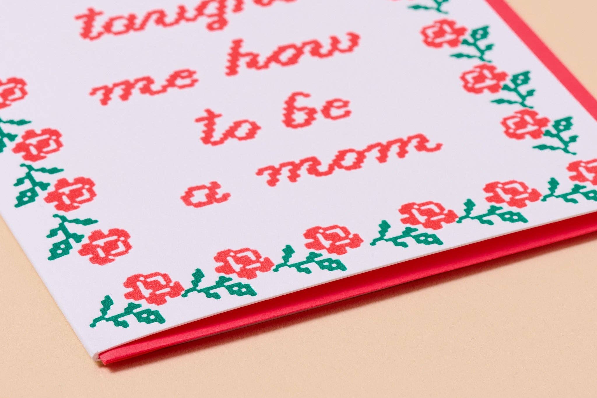 Mother's Day Card - You Taught Me How to Be a Mom - Image 2